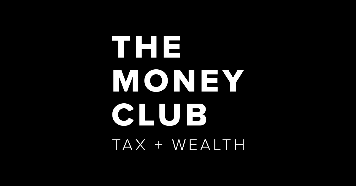 THE MONEY CLUB | TAX + WEALTH | MAKE MONEY WITH FRIENDS